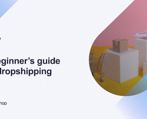 A beginner’s guide for dropshipping