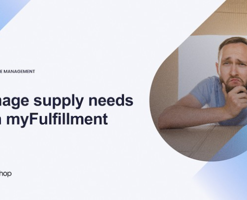 Manage supply needs with myFulfillment