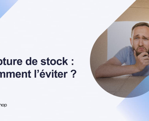 Rupture de stock _ Comment l’éviter _