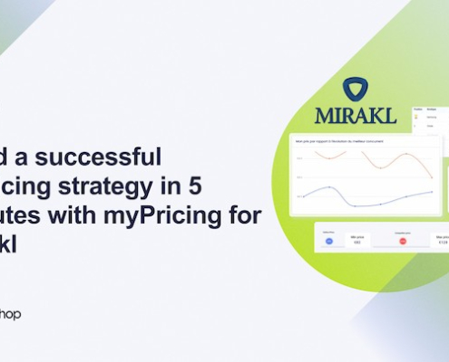 Build a successful repricing strategy in 5 minutes with myPricing for Mirakl