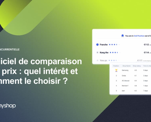 Logiciel de comparaison des prix _ quel intérêt et comment le choisir _