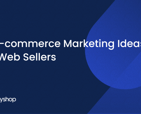 E-commerce Marketing Ideas for Web Sellers