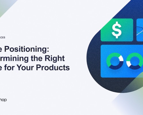 Price Positioning_ Determining the Right Price for Your Products