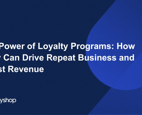 The Power of Loyalty Programs