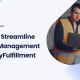 Streamlining order management for e-commerce success with MyFulfillment to enhance efficiency and customer satisfaction.