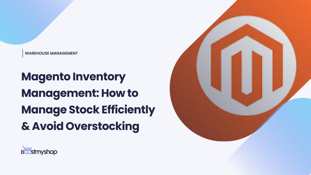 Magento inventory manage stock